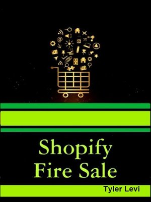 cover image of Shopify Fire Sale